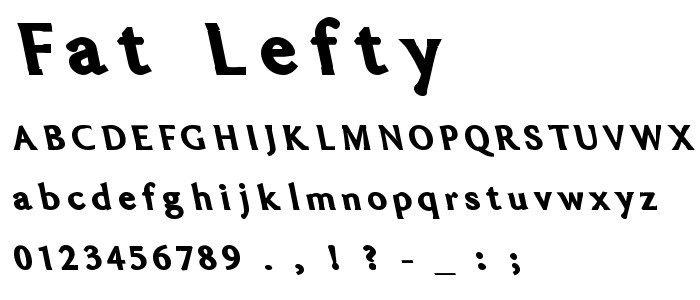 Fat Lefty font